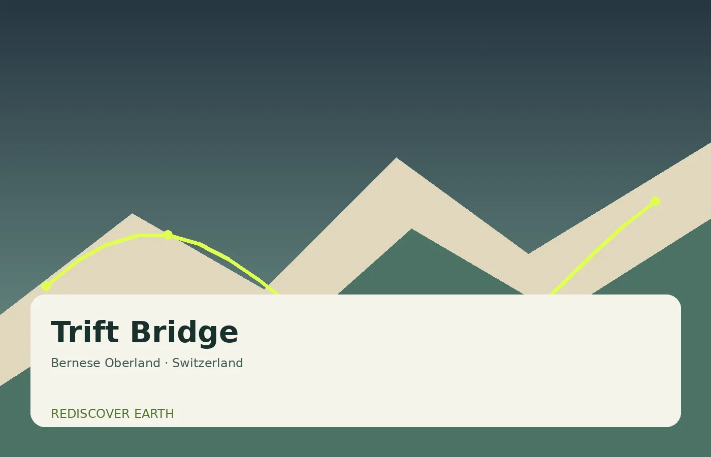 Trift Bridge, Switzerland